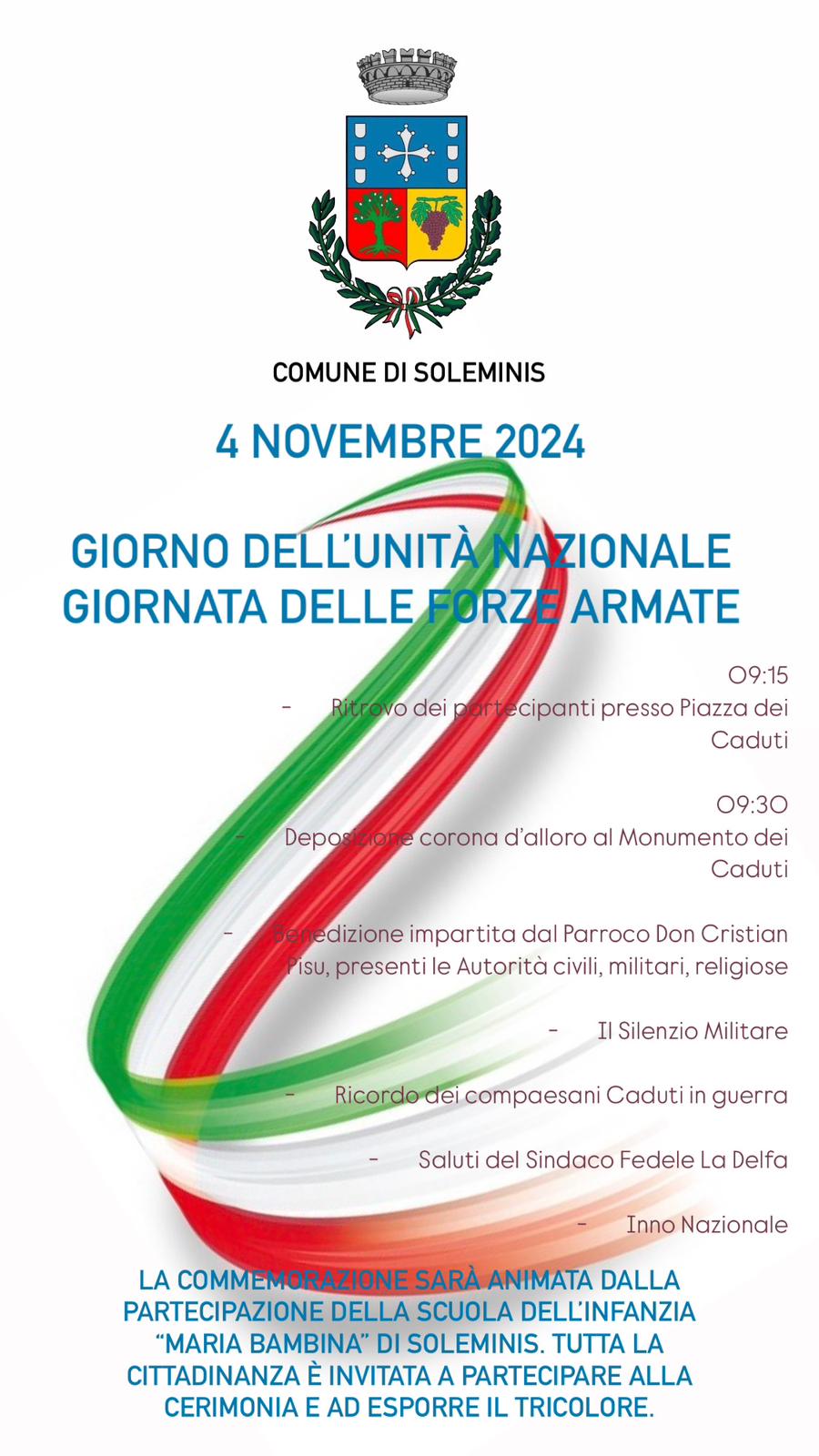 4 NOVEMBRE 2024. GIORNATA DELL'UNITÀ NAZIONALE E DELLE FORZE ARMATE. Invito alla Cittadinanza.